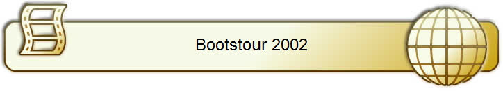 Bootstour 2002